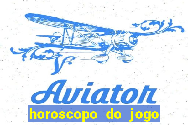 horoscopo do jogo do bicho